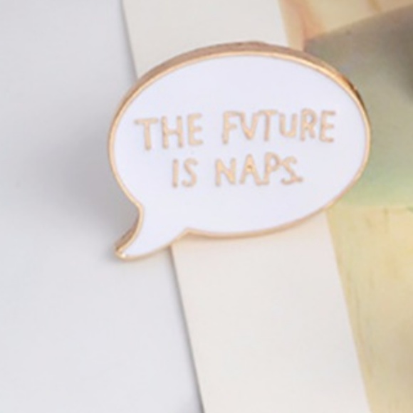NWT The Future is Naps Pin - Picture 2 of 2